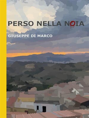 cover image of Perso nella noia